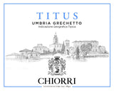 Chiorri, Titus, Grechetto, Umbria, 2023