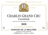 Domaine De La Meuliere, Chablis Grand Cru, Vaudesir 2020